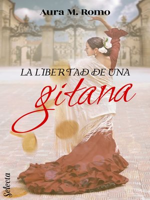 cover image of La libertad de una gitana
